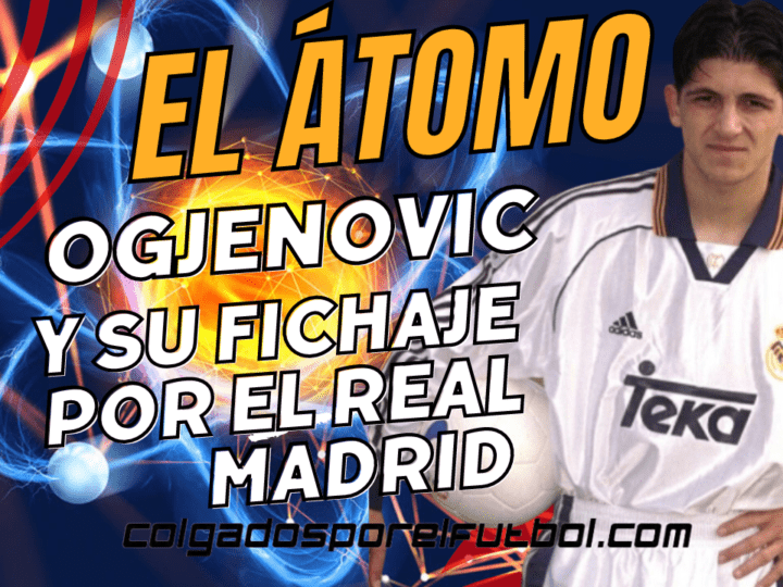Cuándo el Real Madrid fichó al Átomo Ognjenovic