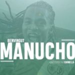 Manucho, Star signing Cornella